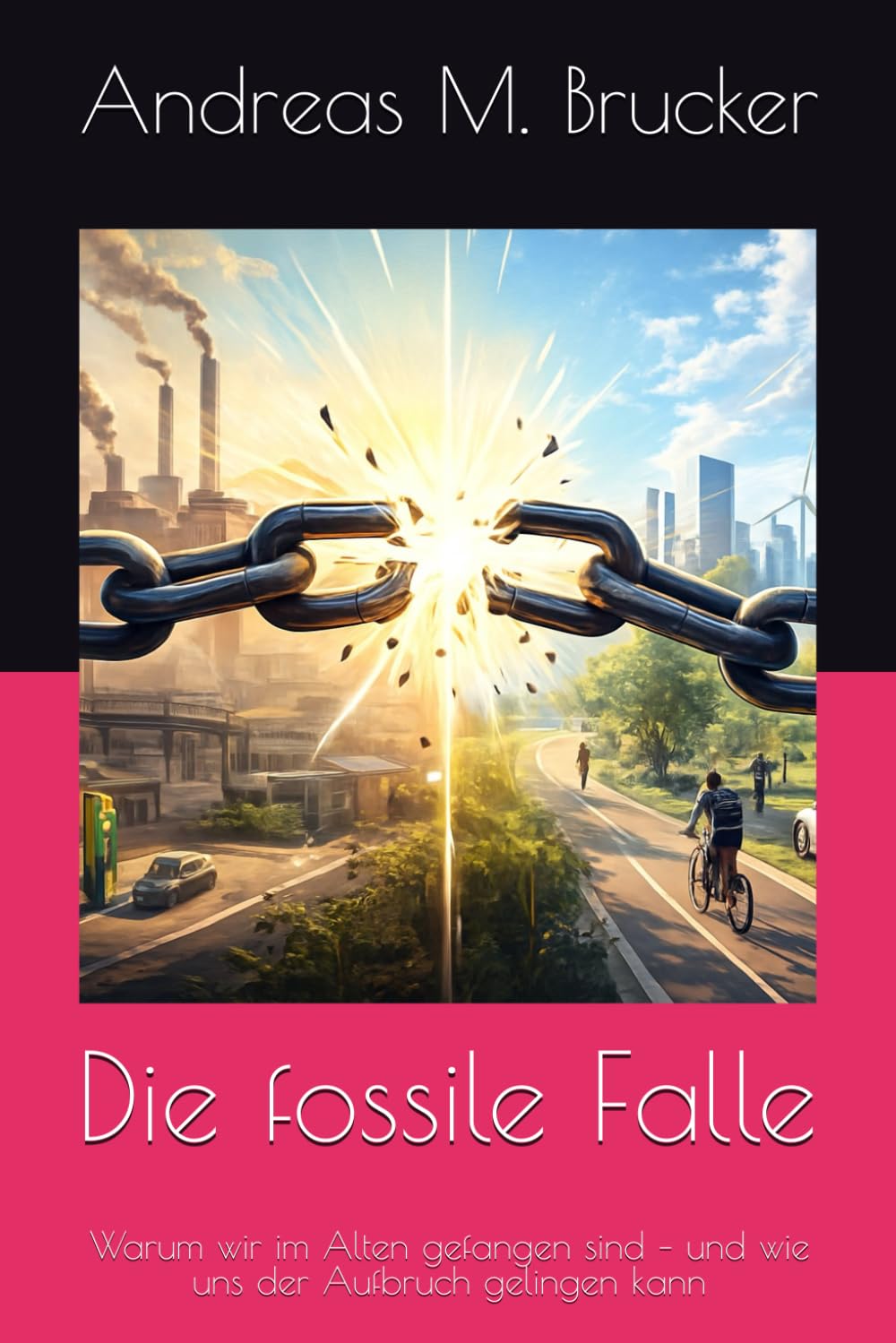 Die fossile Falle